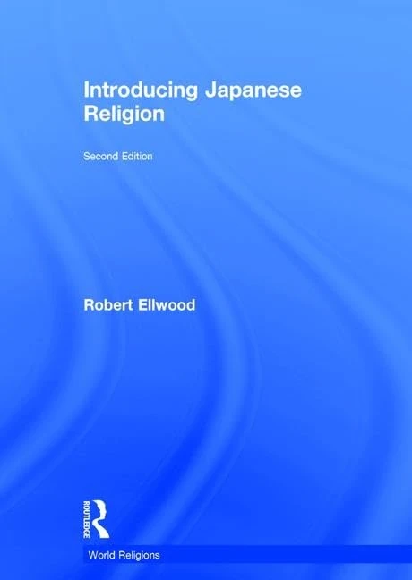 Introducing Japanese Religion (World Religions)