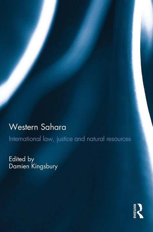 Routledge - Western Sahara: International Law, Justice and Resources - Image 1