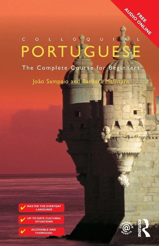 Colloquial Portuguese: The Complete Course for Beginners (Colloquial Series)