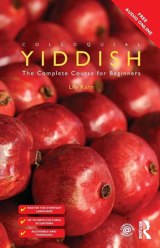 Colloquial Yiddish: The Complete Course for Beginners (Colloquial Series)
