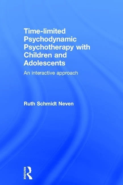 Time-limited Psychodynamic Psychotherapy with Children and Adolescents: An interactive approach