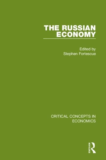 The Russian Economy (Critical Concepts in Economics)