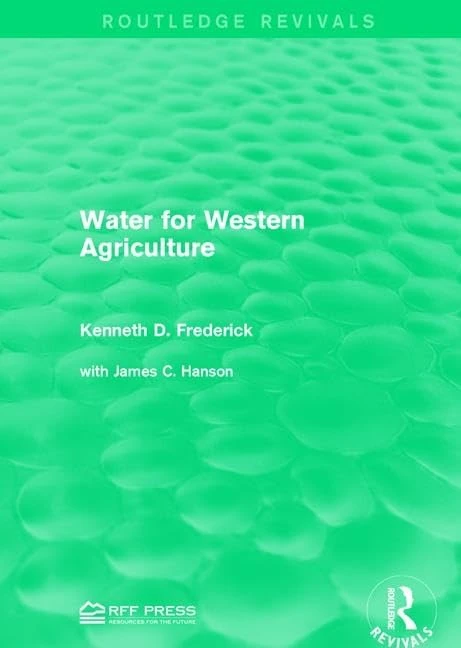 Water for Western Agriculture (Routledge Revivals)