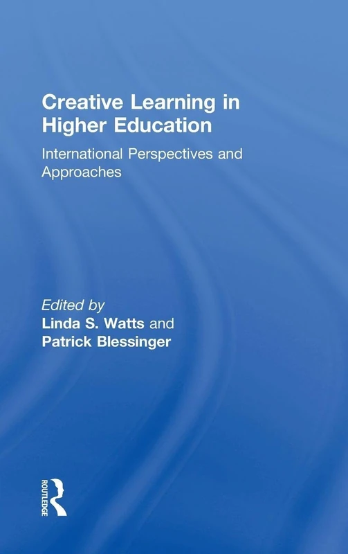 Routledge - Creative Learning in Higher Education Book
