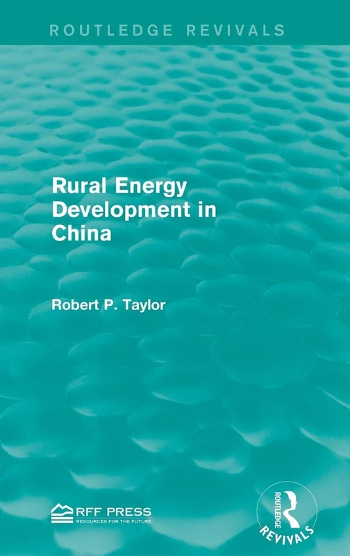 Rural Energy Development in China (Routledge Revivals)