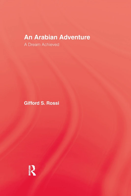 Arabian Adventure: A Dream Achieved - Image 1