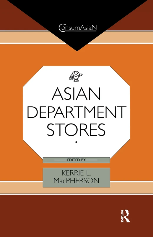 Asian Department Stores (ConsumAsian Series)
