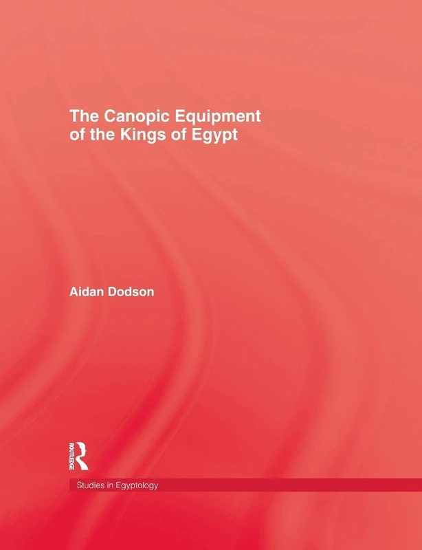 The Canopic Equipment Of The Kings of Egypt