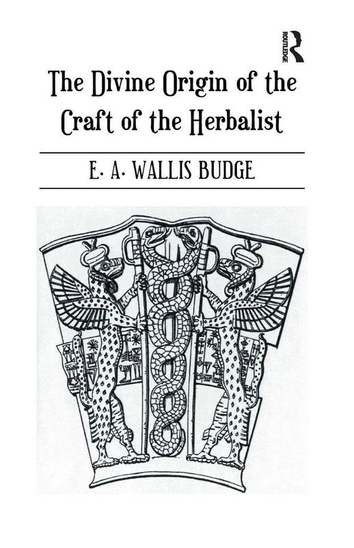 The Divine Origin of the Craft of the Herbalist