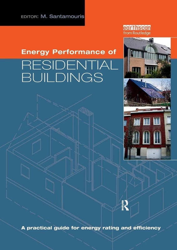 Energy Performance of Residential Buildings: A Practical Guide for Energy Rating and Efficiency - Image 1