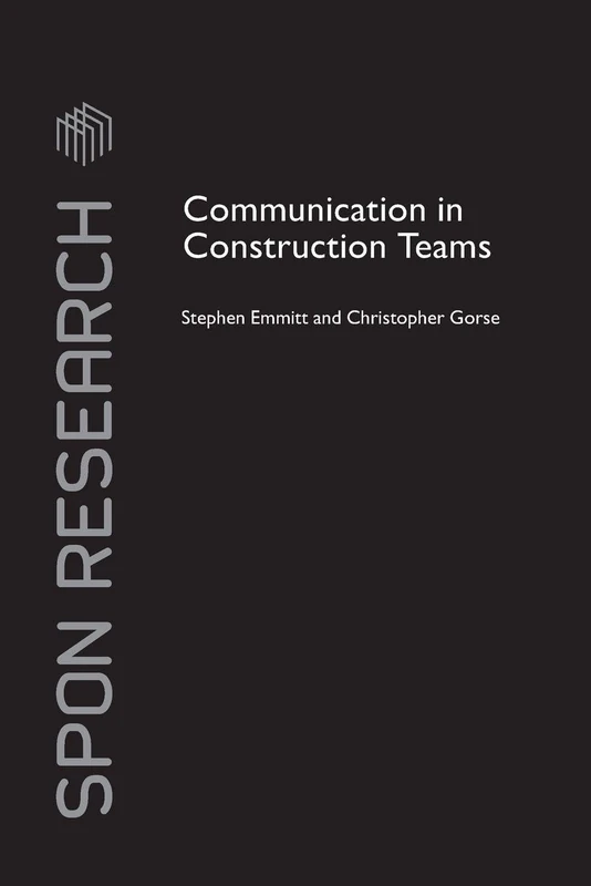 Communication in Construction Teams (Spon Research)