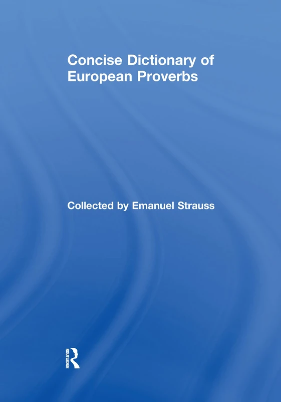 Concise Dictionary of European Proverbs