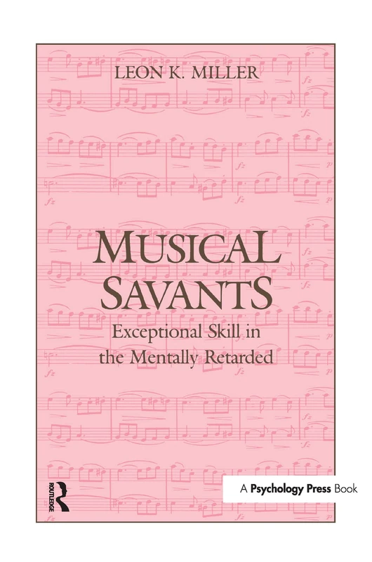 Musical Savants: Exceptional Skill in the Mentally Retarded - Image 1