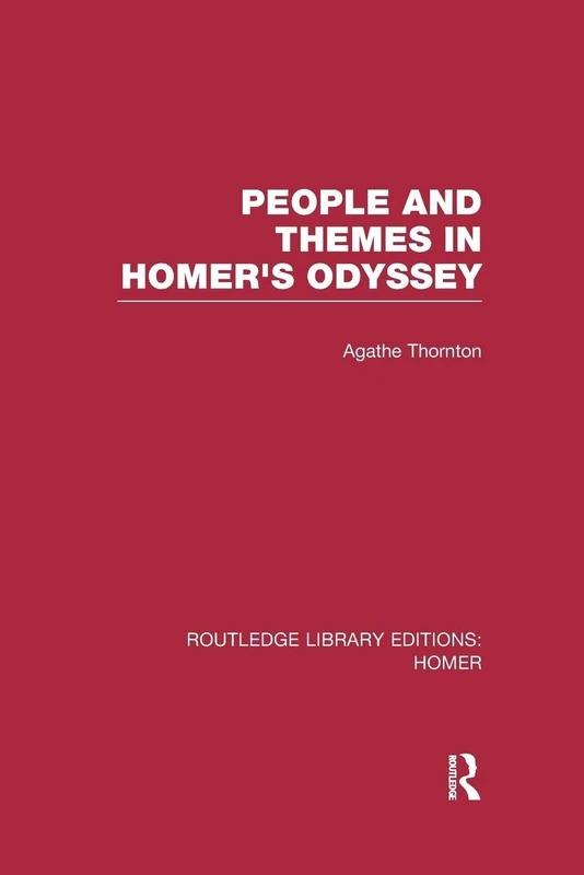 People and Themes in Homer's Odyssey (Routledge Library Editions: Homer)