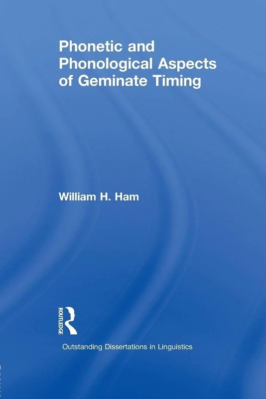 Phonetic and Phonological Aspects of Geminate Timing (Outstanding Dissertations in Linguistics) - Image 1