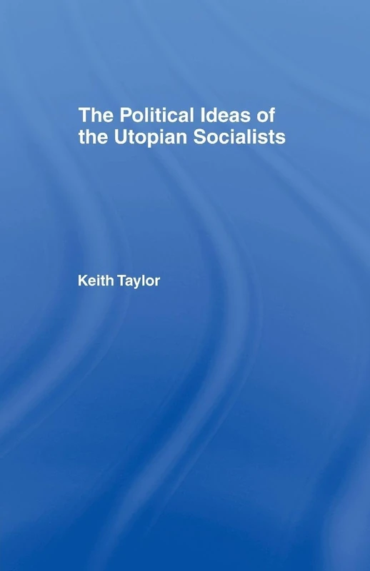 Political Ideas of the Utopian Socialists