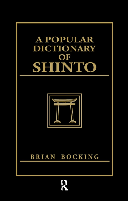 A Popular Dictionary of Shinto