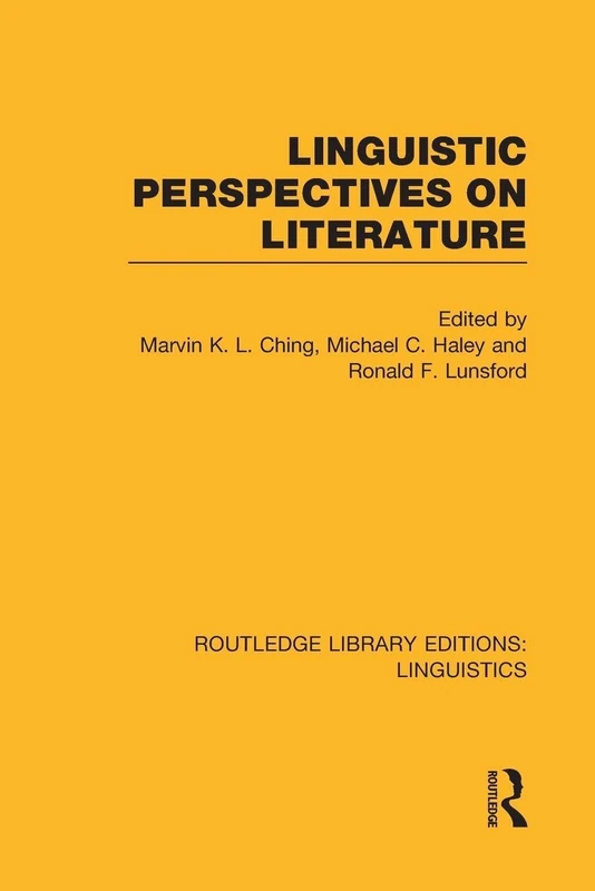 Linguistic Perspectives on Literature: Applied Linguistics) (Routledge Library Editions: Linguistics)