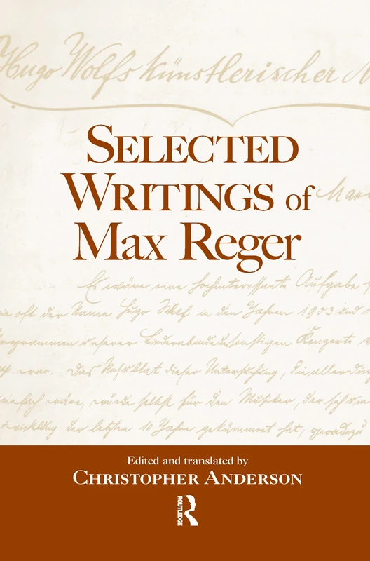 Selected Writings of Max Reger
