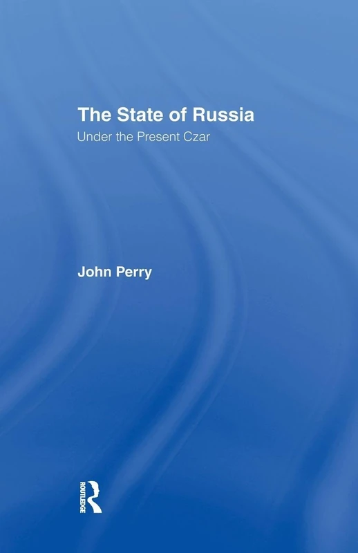 The State of Russia Under the Present Czar - Image 1