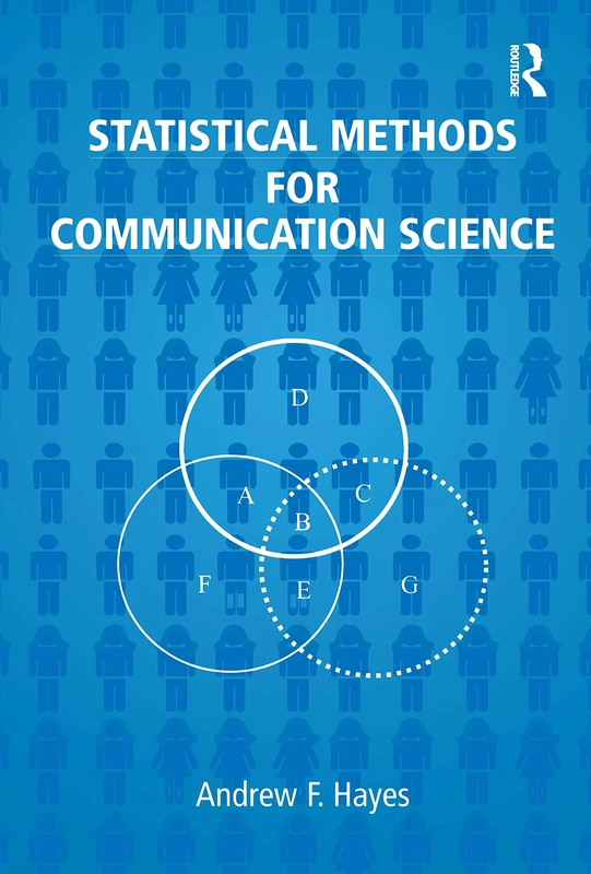 Statistical Methods for Communication Science (Routledge Communication Series)