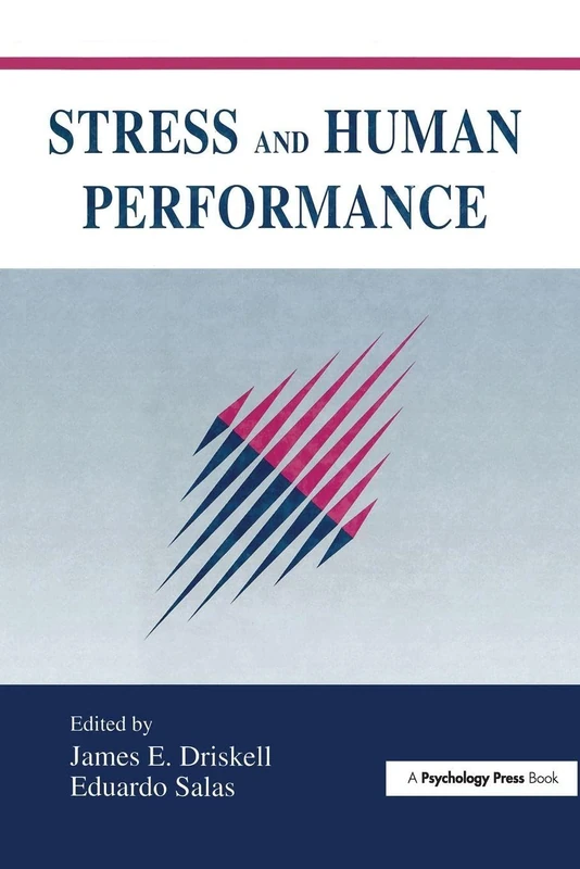 Stress and Human Performance (Applied Psychology Series)