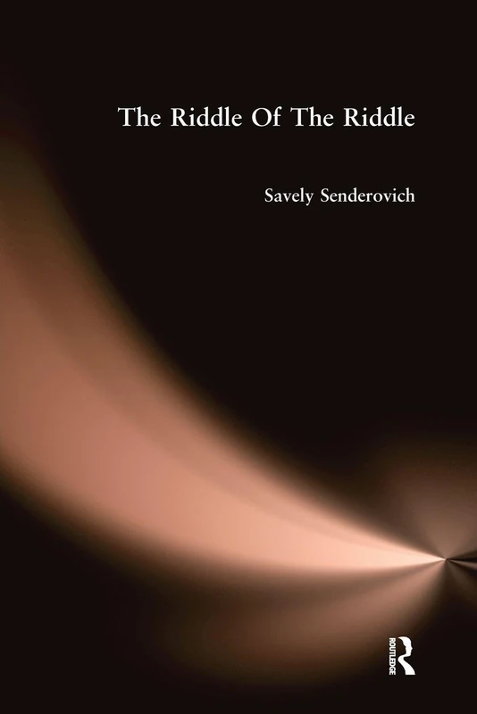 Riddle Of The Riddle: A Study of the Folk Riddle's Figurative Nature