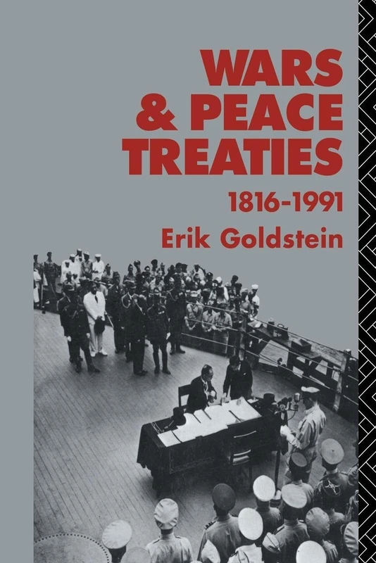 Wars and Peace Treaties: 1816 to 1991