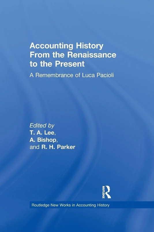 Routledge Accounting History - Luca Pacioli Remembrance Book