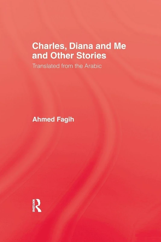 Charles Diana & Me: Translated from the Arabic