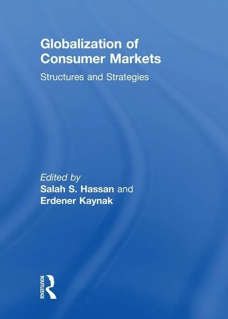 Globalization of Consumer Markets: Structures and Strategies