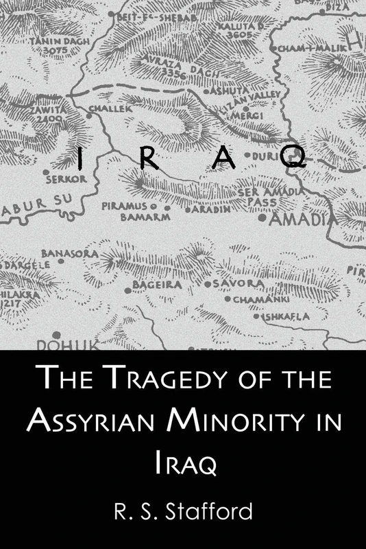 The Tragedy of the Assyrian Minority in Iraq