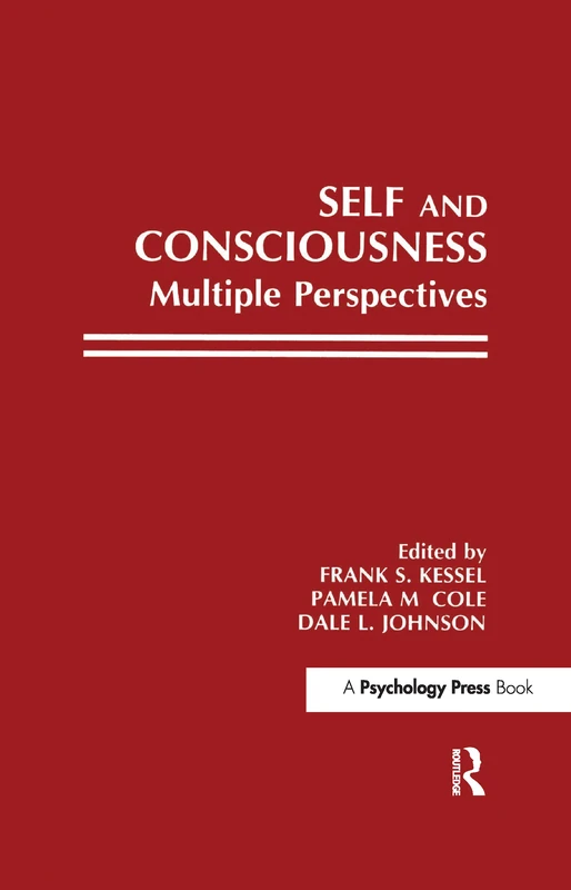 Self and Consciousness: Multiple Perspectives