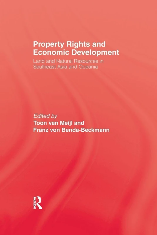Property Rights and Economic Development: Land and Natural Resources in Southeast Asia and Oceania
