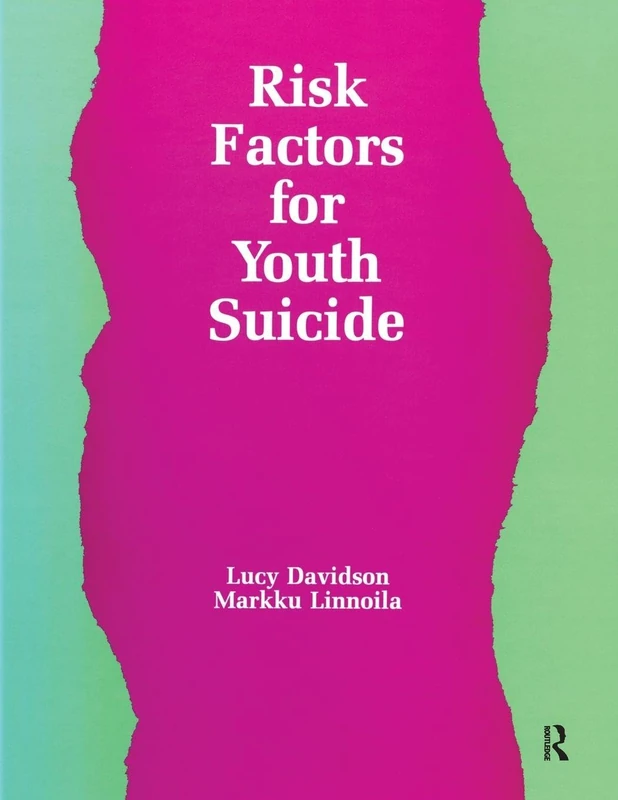 Risk Factors for Youth Suicide (Death Education, Aging and Health Care)