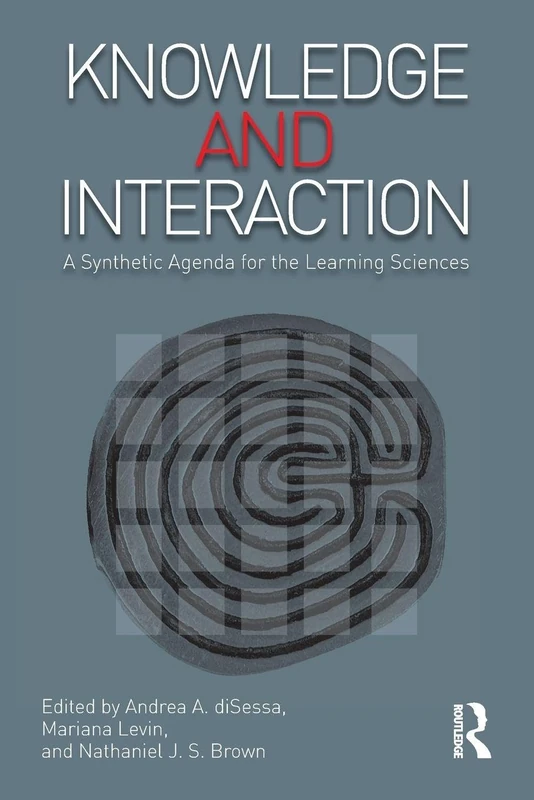 Knowledge and Interaction: A Synthetic Agenda for the Learning Sciences