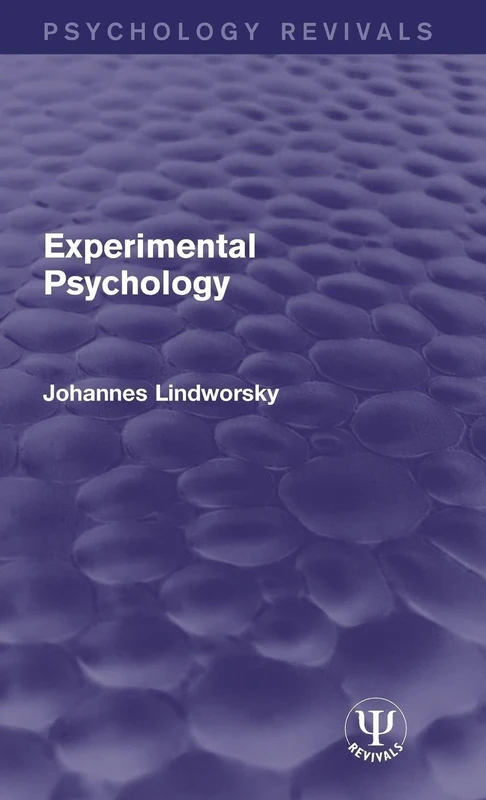 Experimental Psychology (Psychology Revivals)