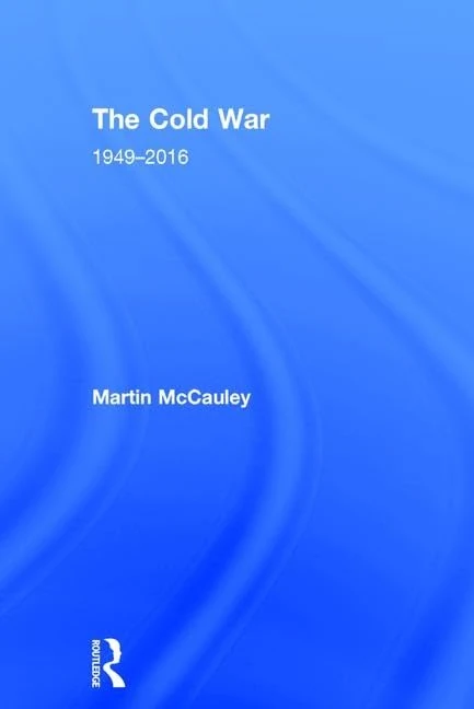 The Cold War 1949-2016 (Seminar Studies)
