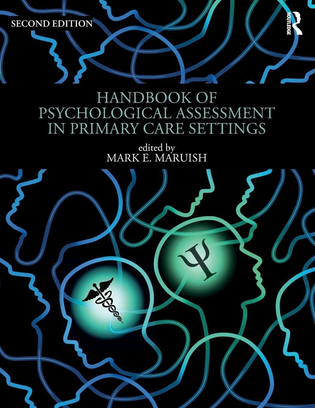 Handbook of Psychological Assessment in Primary Care Settings