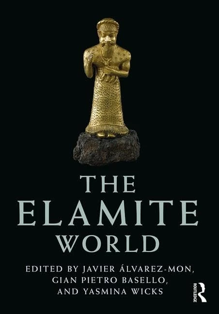 The Elamite World (Routledge Worlds)