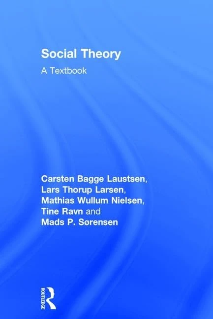 Routledge Social Theory: A Textbook - Sociology Study Guide