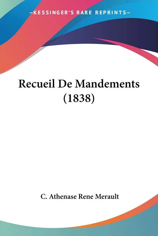 Recueil De Mandements (1838)