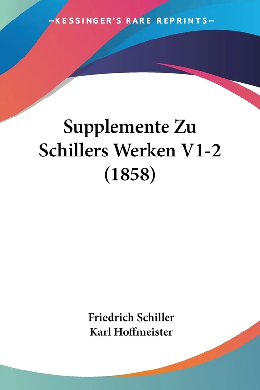 Supplemente Zu Schillers Werken V1-2 (1858) - Image 1