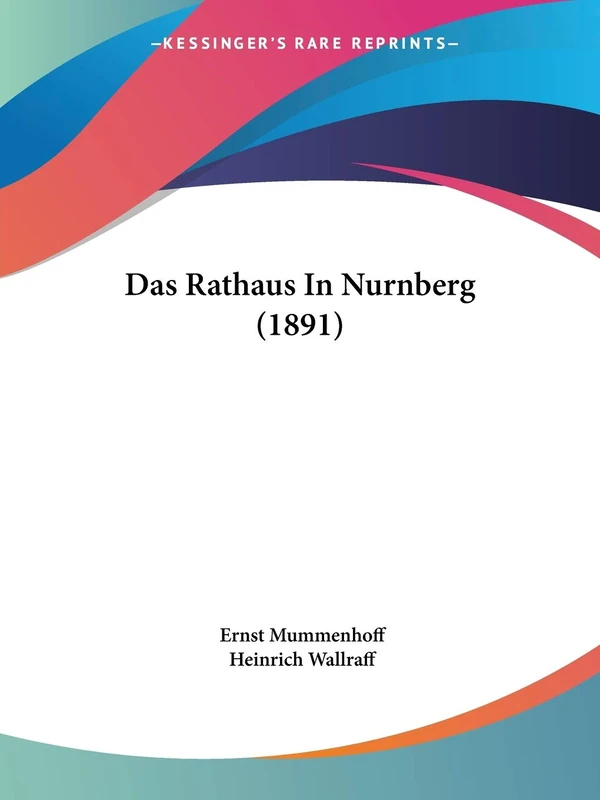 Das Rathaus In Nurnberg (1891) - Image 1