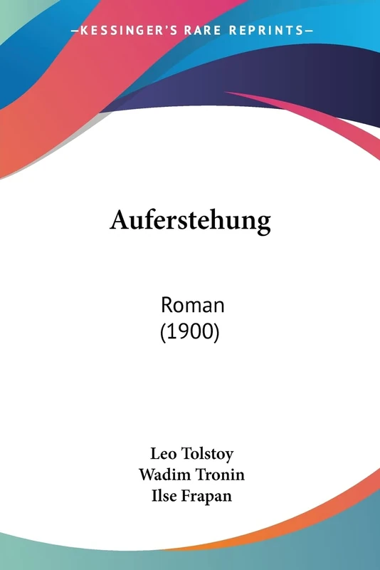 Auferstehung: Roman (1900)