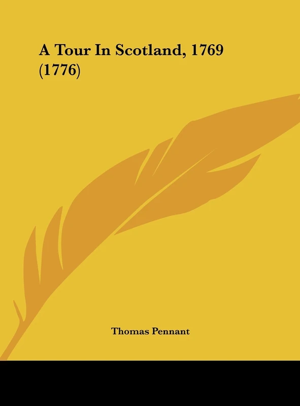 A Tour in Scotland, 1769 (1776)