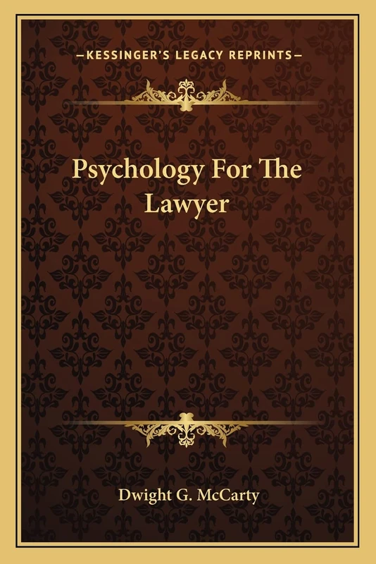 Psychology For The Lawyer
