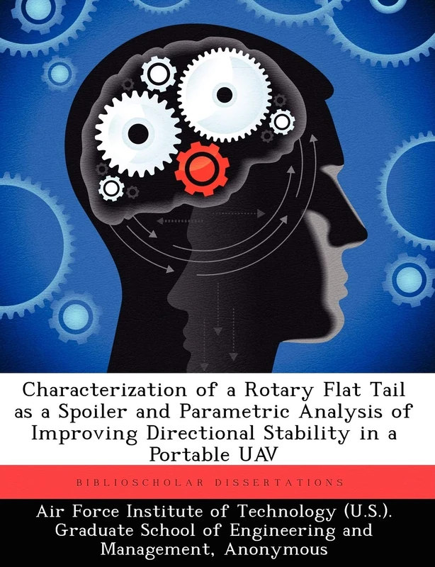 Characterization of a Rotary Flat Tail as a Spoiler and Parametric Analysis of Improving Directional Stability in a Portable UAV
