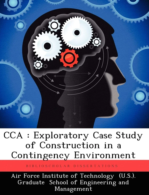 Cca: Exploratory Case Study of Construction in a Contingency Environment - Image 1