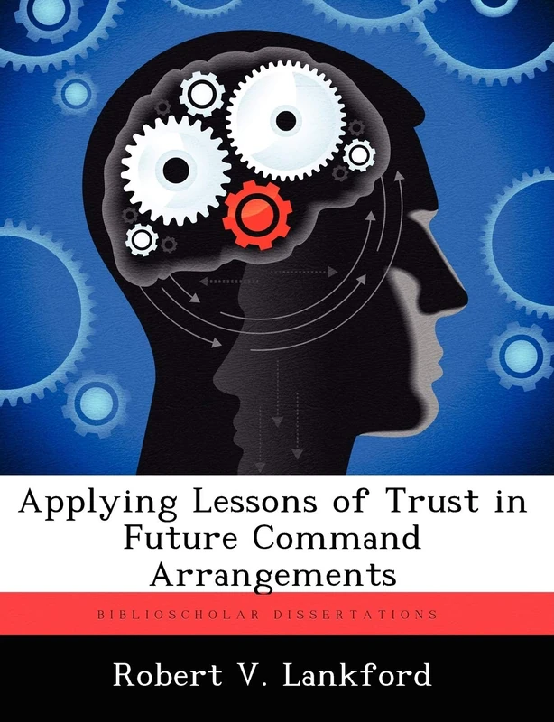 Applying Lessons of Trust in Future Command Arrangements